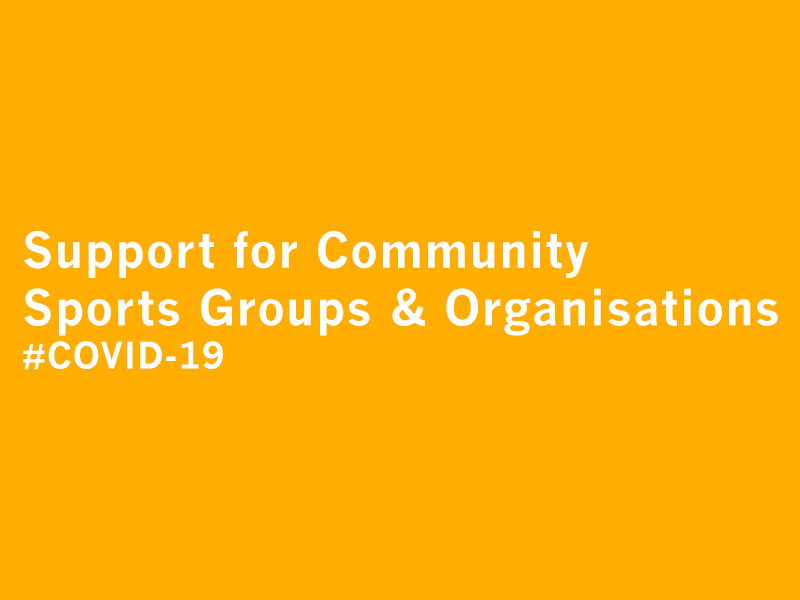 COVID-19: Support for Community Sports Groups & Organisations